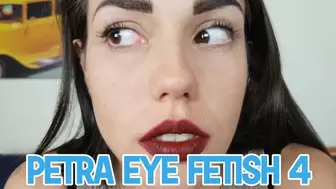 Petra eye fetish 4 - Full HD