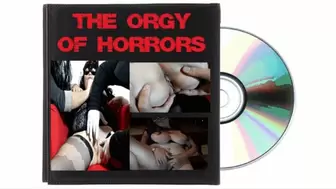 THE ORGY OF HORRORS