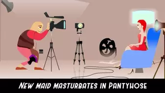 The new maids Pantyhose Masturbation