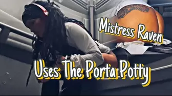USES THE PORTA POTTY
