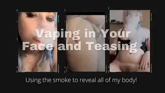 Vaping and Strip Teasing For You