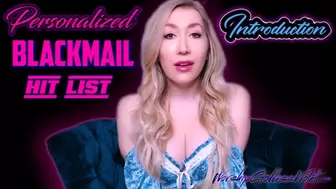 Personalized Blackmail Hit List: Introduction