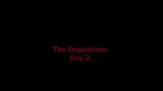 The Inquisition 3