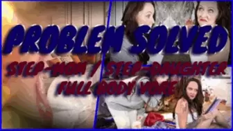 Problem Solved- a quick Step-Mom and Step-daughter Full Body Vore Clip -SFX-VFX-Prey-Swallow