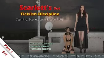 Scarlett's Pet: Part 1 - Ticklish Discipline