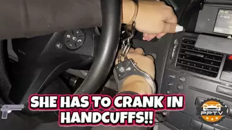 She has to Crank in Handcuffs for a Stalker!! (Pedal Pumping, Car Cranking)