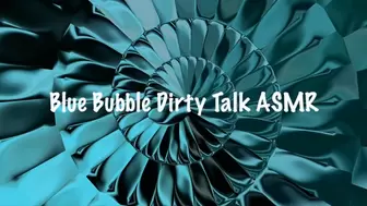 Blue Bubblegum ASMR Dirty Talk