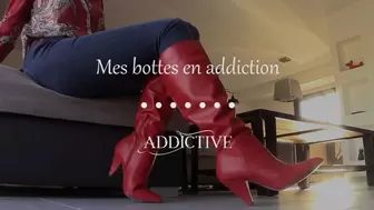 French - Mes bottes en addiction