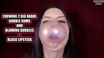 CHEWING 2 BIG BABOL BUBBLE GUMS AND BLOWING BUBBLES - BLACK LIPSTICK