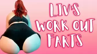 Liv's Workout Farts